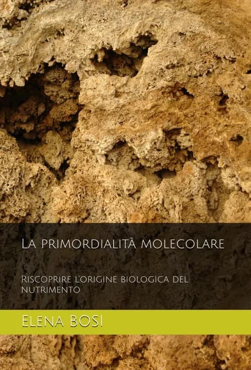 Copertina del libro La primordialità molecolare